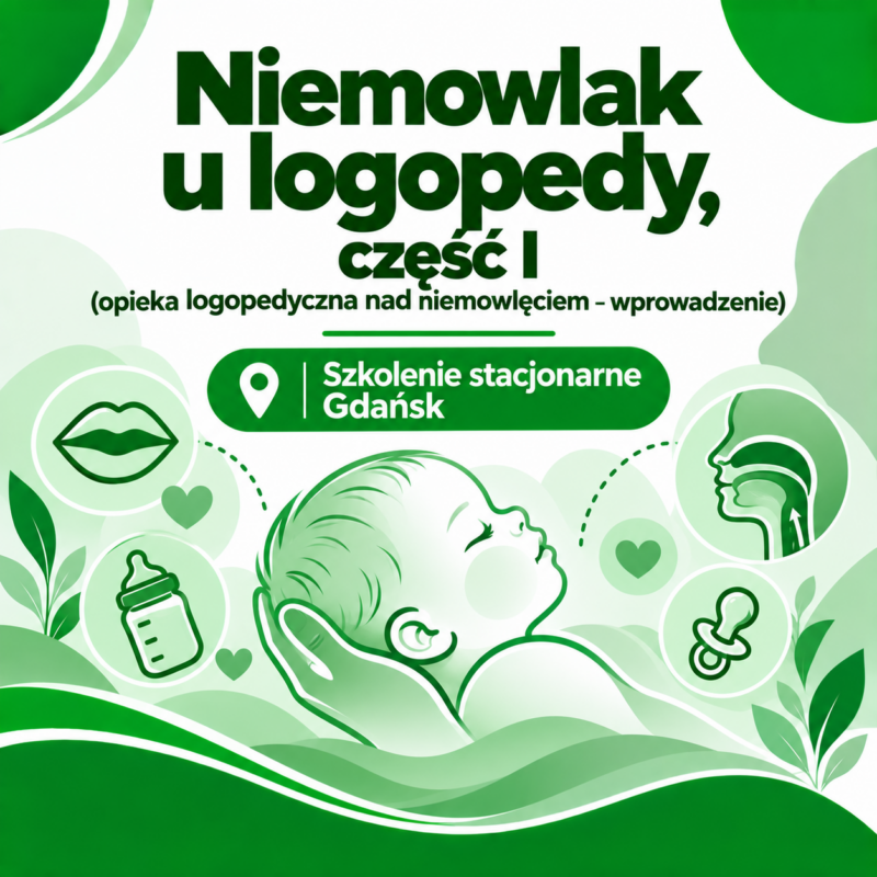 Niemowlak u logopedy, część I (opieka logopedyczna nad niemowlęciem – wprowadzenie) | GDAŃSK